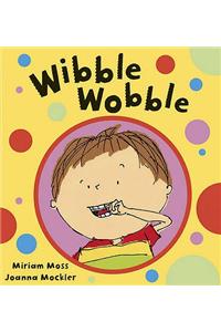 Wibble Wobble