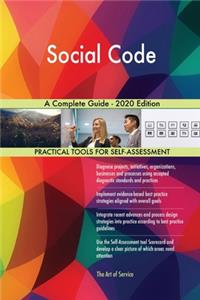 Social Code A Complete Guide - 2020 Edition