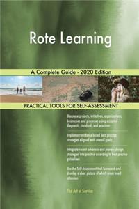 Rote Learning A Complete Guide - 2020 Edition