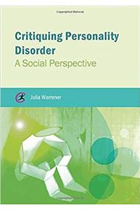 Critiquing Personality Disorder