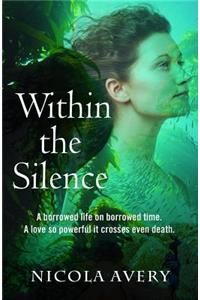 Within the Silence