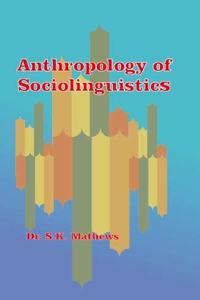 Anthropology of Sociolinguistics