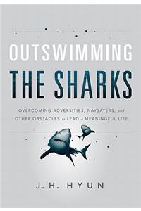 Outswimming the Sharks