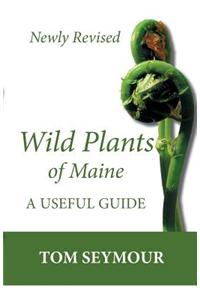 Wild Plants of Maine