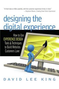 Designing the Digital Experience