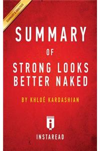 Summary of Strong Looks Better Naked