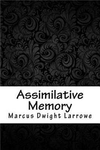 Assimilative Memory