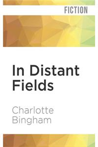 In Distant Fields