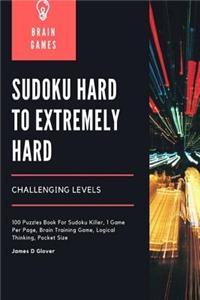 Sudoku Hard to Extremely Hard Challenging Levels