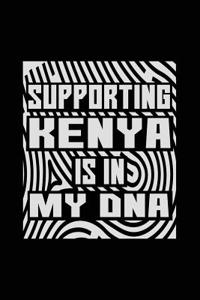 Supporting Kenya Is In My DNA