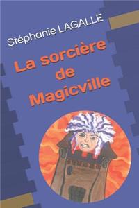 La sorcière de Magicville