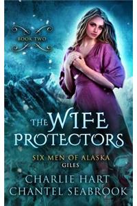 The Wife Protectors