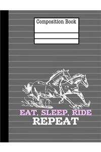 Horses - Eat Sleep Ride Repeat Composition Notebook - 5x5 Quad Ruled