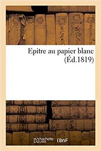 Epitre Au Papier Blanc