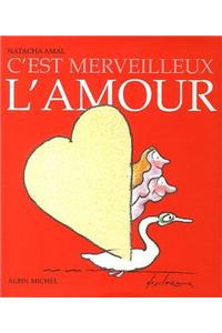 C'Est Merveilleux l'Amour