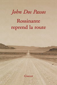 Rossinante reprend la route