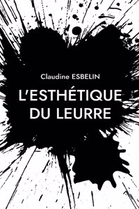 L'esthétique du leurre