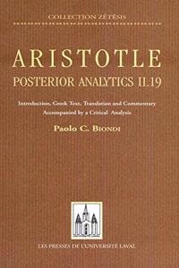 Aristotle Posterior Analytics II, 19.