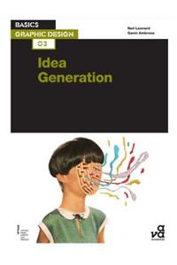 Basics Graphic Design 03: Idea Generation