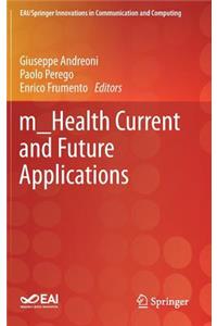 m_Health Current and Future Applications
