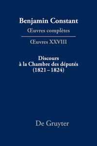 Discours À La Chambre Des Députés (1821-1824)