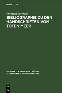 Bibliographie Zu Den Handschriften Vom Toten Meer