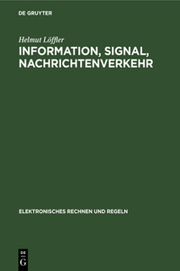 Information, Signal, Nachrichtenverkehr