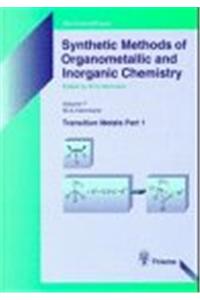 Synthetic Methods of Organometallic and Inorganic Chemistry: v.7: Transition Metals: Pt.1