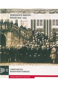 Demokratie Wagen? Baden 1818-1919