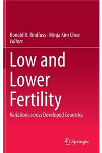 Low and Lower Fertility