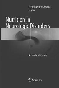 Nutrition in Neurologic Disorders