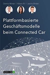 Plattformbasierte Geschäftsmodelle beim Connected-Car