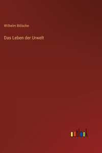 Das Leben der Urwelt