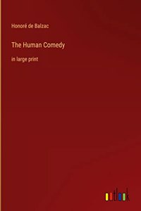 Human Comedy: in large print