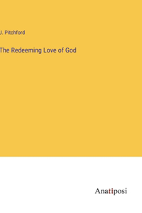Redeeming Love of God