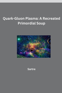 Quark-Gluon Plasma