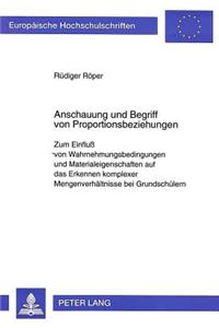 Anschauung und Begriff von Proportionsbeziehungen