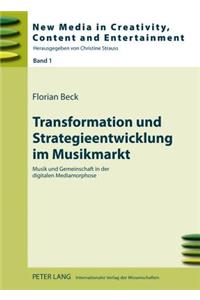 Transformation Und Strategieentwicklung Im Musikmarkt