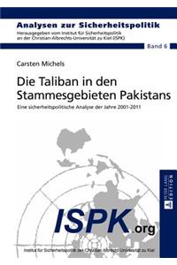 Die Taliban in Den Stammesgebieten Pakistans