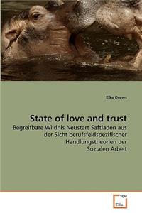 State of love and trust