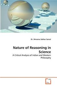 Nature of Reasoning in Science