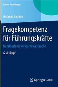 Fragekompetenz für Führungskräfte