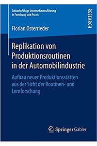 Replikation von Produktionsroutinen in der Automobilindustrie