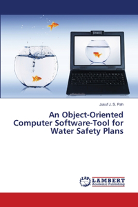 Object-Oriented Computer Software-Tool for Water Safety Plans