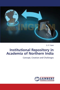 Institutional Repository in Academia of Northern India