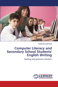 Computer Literacy and Secondary School Students' English Writing