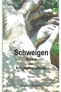 Schweigen