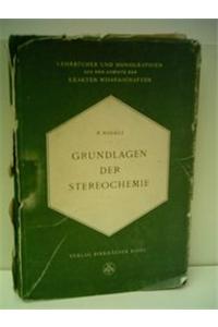 Grundlagen Der Stereochemie