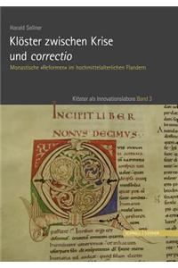 Kloster Zwischen Krise Und Correctio