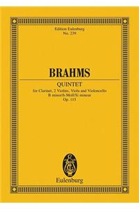 Brahms: Quintet for Clarinet, 2 Violins, Viola and Violoncello, B Minor/H-Moll/Si Mineur, Op. 115